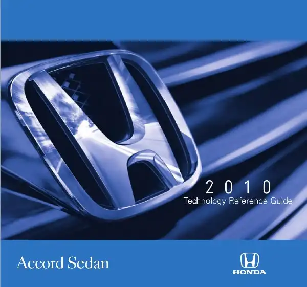 Honda Accord 2010 MY. Technology Reference Guide
