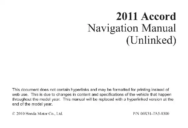 Honda Accord 2011 MY. Navigation Manual