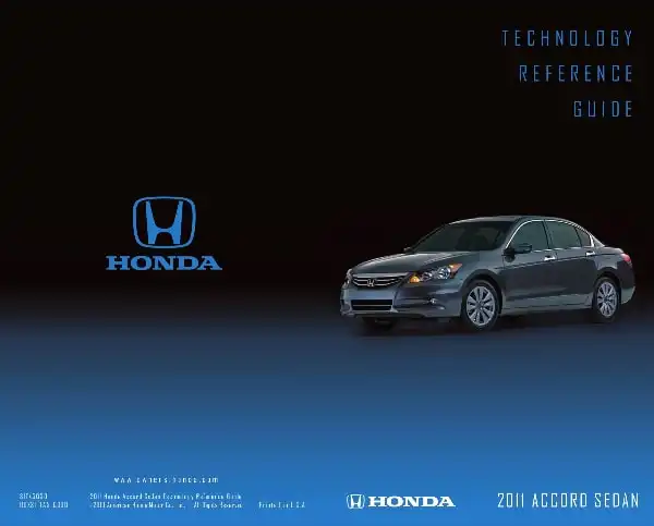 Honda Accord 2011 MY. Technology Reference Guide