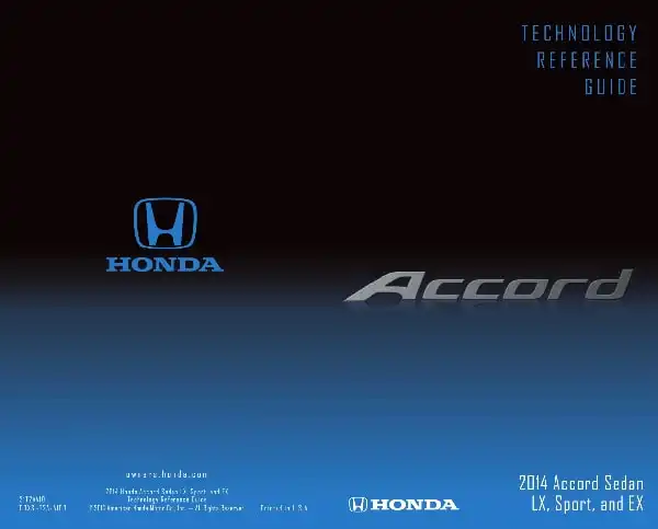 Honda Accord 2014 MY. Technology Reference Guide