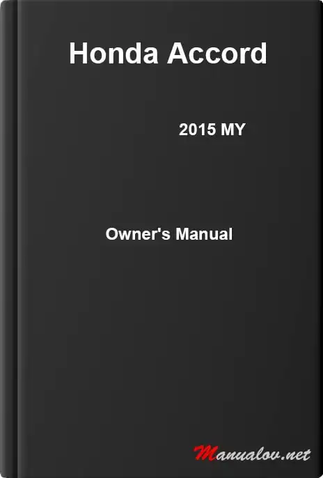 Honda Accord 2015 MY. Owner&#39;s Manual