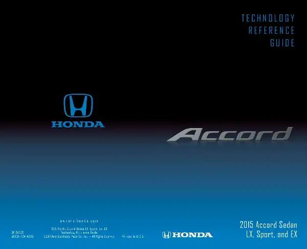 Honda Accord 2015 MY. Technology Reference Guide