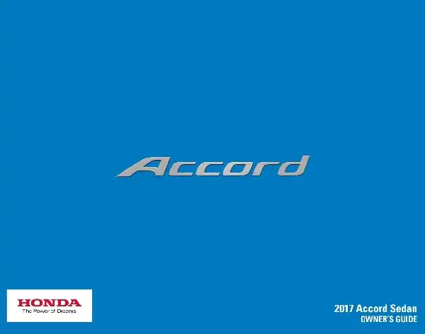 Honda Accord 2017 MY. Owner&#39;s Guide
