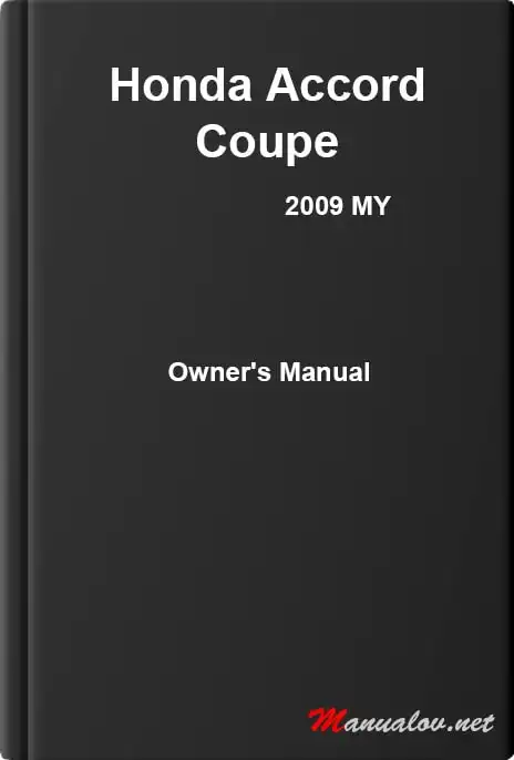 Honda Accord Coupe 2009 MY. Owner&#39;s Manual