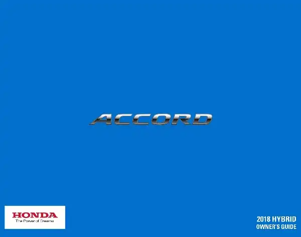 Honda Accord Hybrid 2018 MY. Owner&#39;s Guide