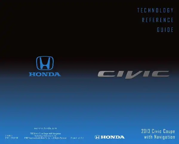 Honda Civic Coupe 2013 MY. Technology Reference Guide