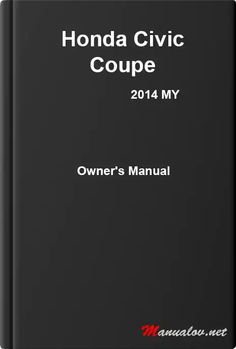 Honda Civic Coupe 2014 року. Owner&#39;s Manual