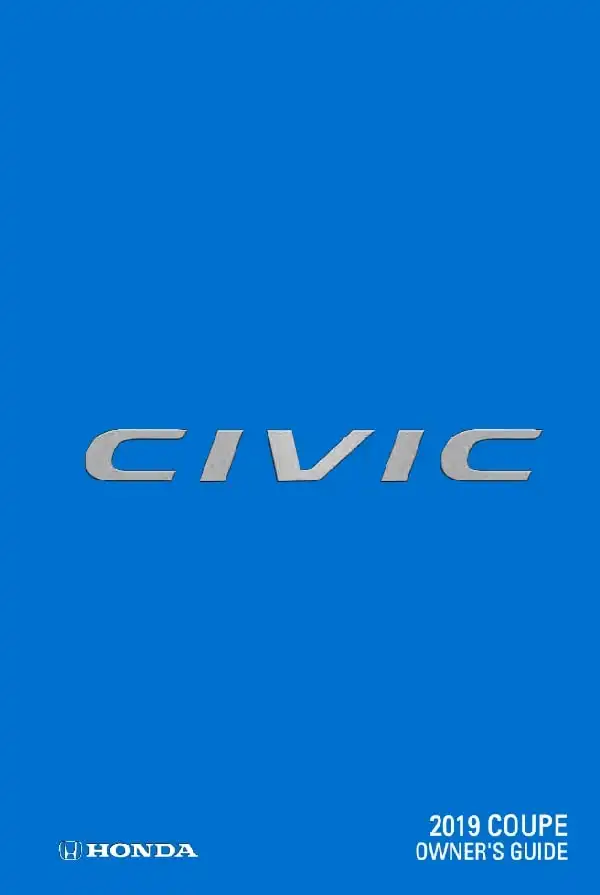 Honda Civic Coupe 2019 MY. Owner&#39;s Guide