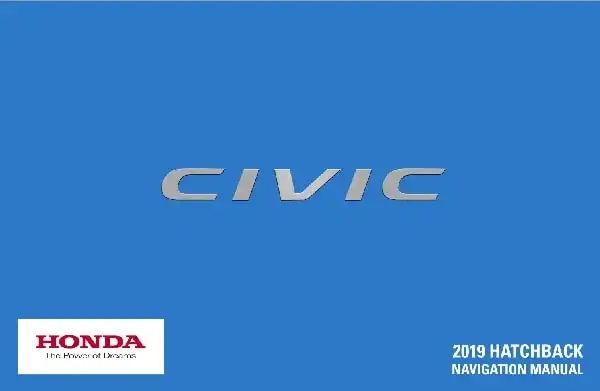 Honda Civic Hatchback 2019 MY. Navigation Manual