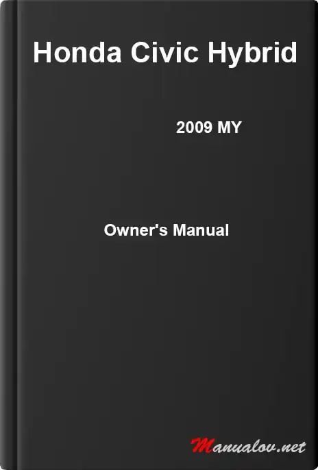 Honda Civic Hybrid 2009 MY. Owner&#39;s Manual