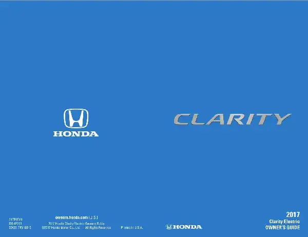 Honda Clarity Electric 2017 MY. Owner&#39;s Guide