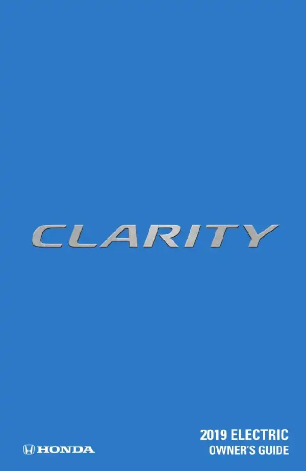 Honda Clarity Electric 2019 MY. Owner&#39;s Guide