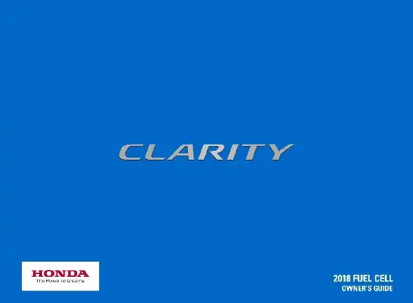 Honda Clarity Fuel Cell 2018 MY. Owner&#39;s Guide
