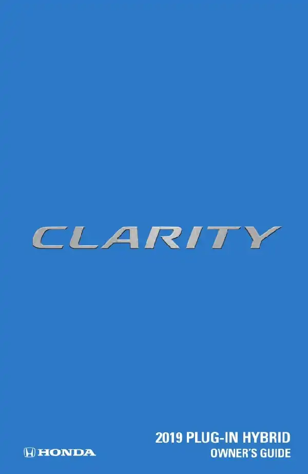 Honda Clarity Plug-In 2019 MY. Owner&#39;s Guide