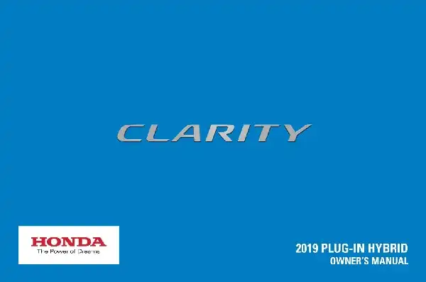 Honda Clarity Plug-In 2019 MY. Owner&#39;s Manual