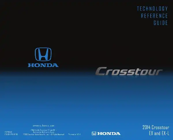 Honda Crosstour 2014 MY. Technology Reference Guide