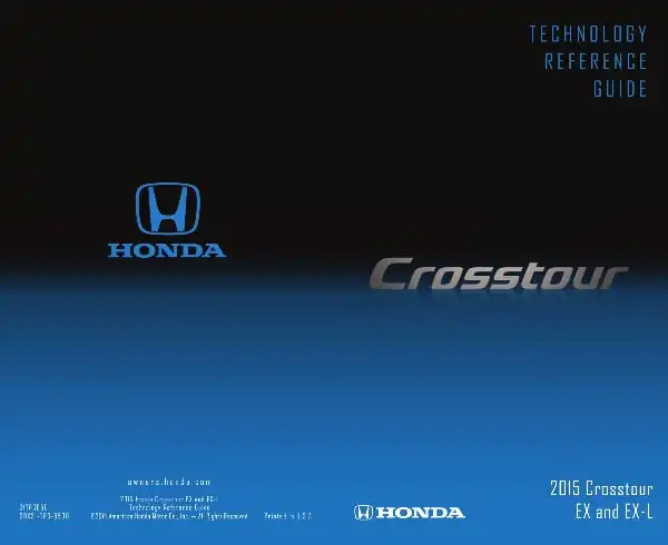 Honda Crosstour 2015 MY. Technology Reference Guide