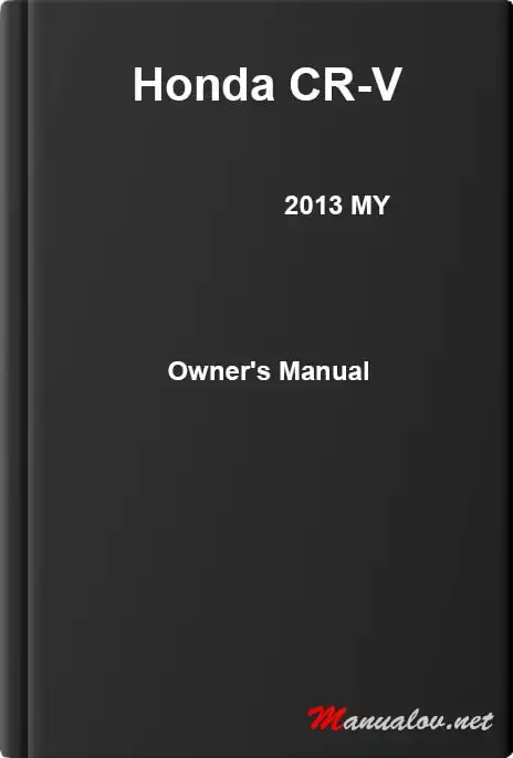Honda CR-V 2013 MY. Owner&#39;s Manual