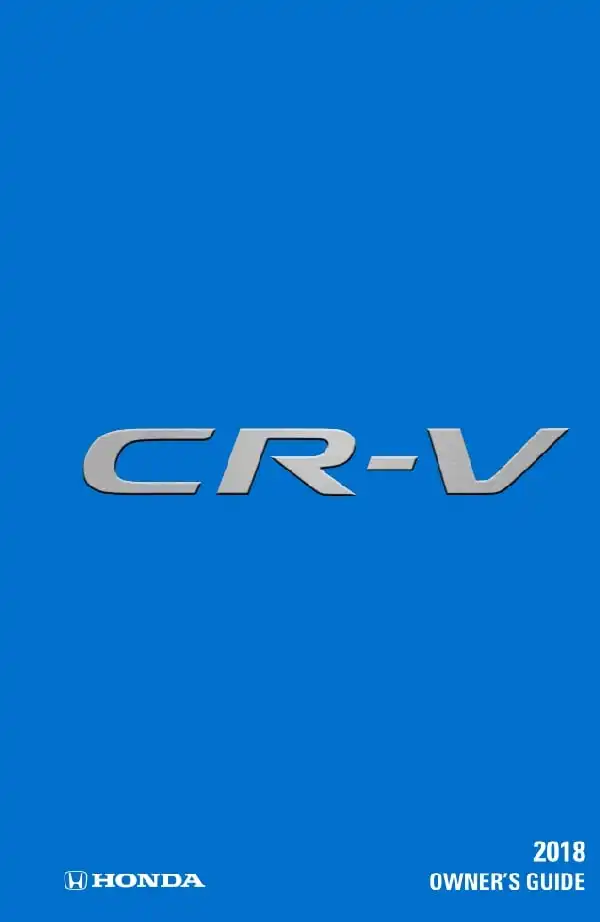 Honda CR-V 2018 MY. Owner&#39;s Guide