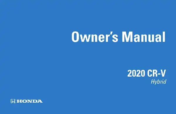 Honda CR-V Hybrid 2020 MY. Owner&#39;s Manual