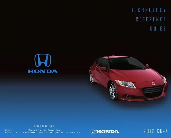 Honda CR-Z 2012 MY. Technology Reference Guide