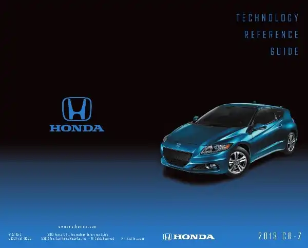 Honda CR-Z 2013 MY. Technology Reference Guide