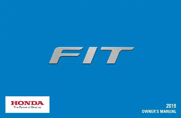 Honda Fit 2019 MY. Owner&#39;s Manual