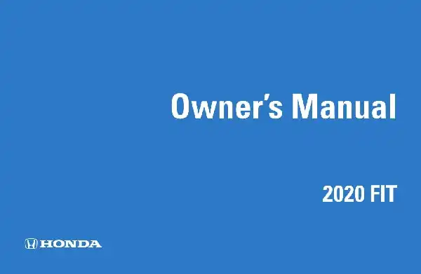 Honda Fit 2020 MY. Owner&#39;s Manual