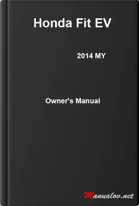 Honda Fit EV 2014 MY. Owner&#39;s Manual