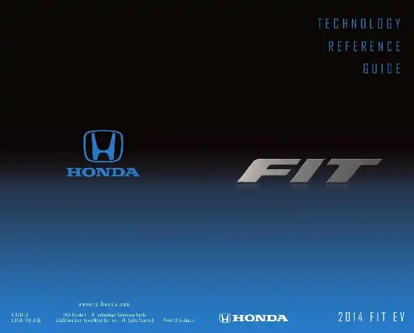 Honda Fit EV 2014 MY. Technology Reference Guide