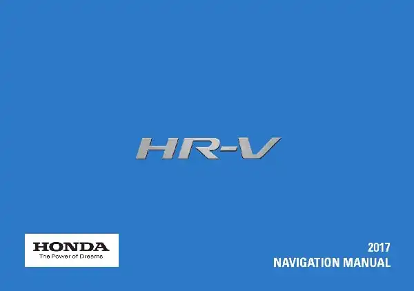 Honda HR-V 2017 MY. Navigation Manual