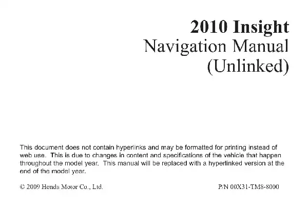Honda Insight 2010 MY. Navigation Manual