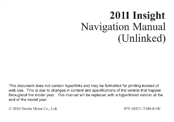 Honda Insight 2011 MY. Navigation Manual