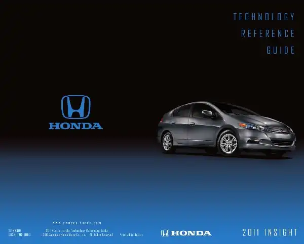 Honda Insight 2011 MY. Technology Reference Guide