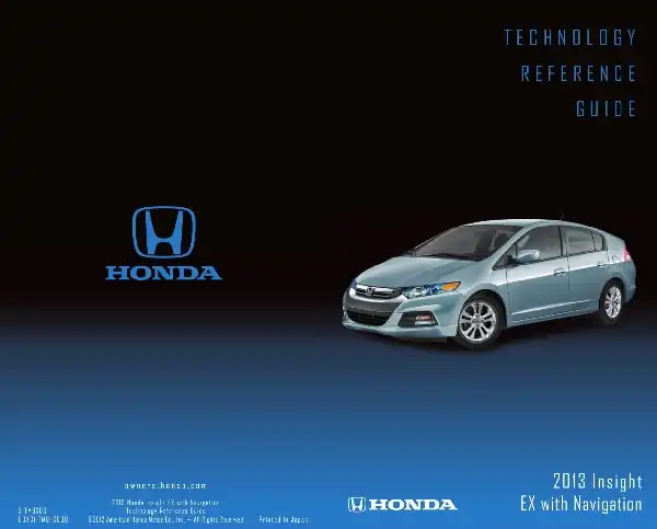 Honda Insight 2013 MY. Technology Reference Guide