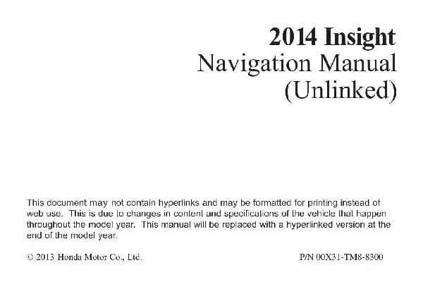 Honda Insight 2014 MY. Navigation Manual