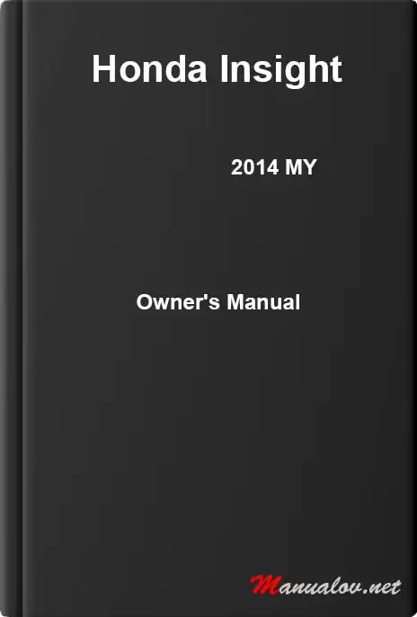 Honda Insight 2014 MY. Owner&#39;s Manual