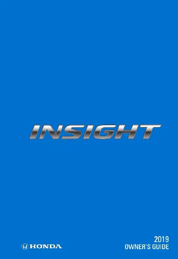 Honda Insight 2019 MY. Owner&#39;s Guide