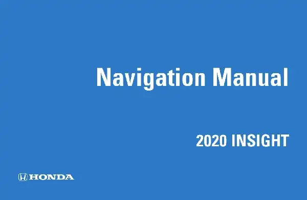 Honda Insight 2020 MY. Navigation Manual