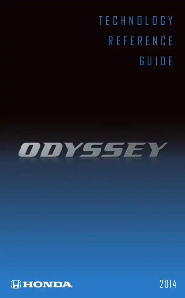 Honda Odyssey LX 2014 MY. Technology Reference Guide