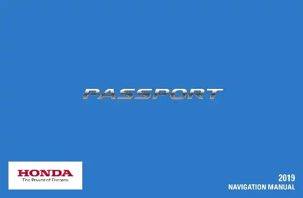 Honda Passport 2019 MY. Navigation Manual