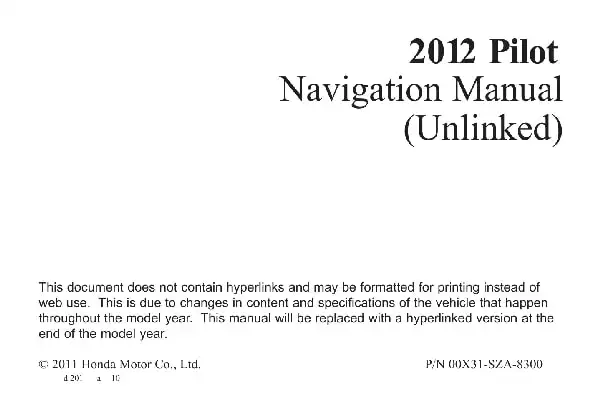 Honda Pilot 2012 MY. Navigation Manual