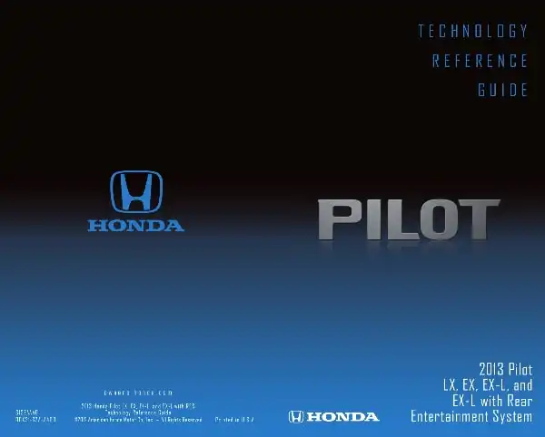 Honda Pilot 2013 MY. Technology Reference Guide