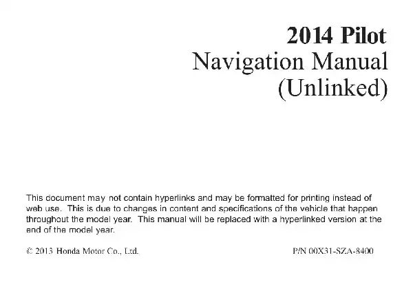 Honda Pilot 2014 MY. Navigation Manual