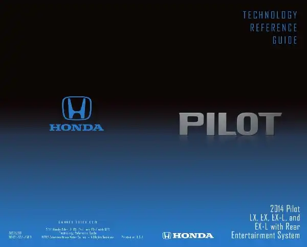 Honda Pilot 2014 MY. Technology Reference Guide