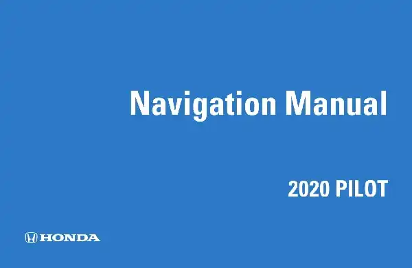 Honda Pilot 2020 MY. Navigation Manual