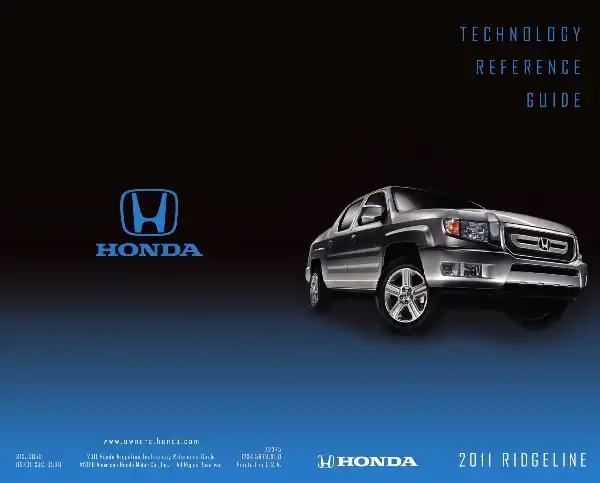 Honda Ridgeline 2011 MY. Technology Reference Guide