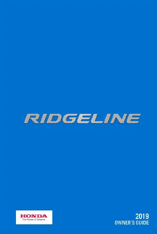 Honda Ridgeline 2019 MY. Owner&#39;s Guide