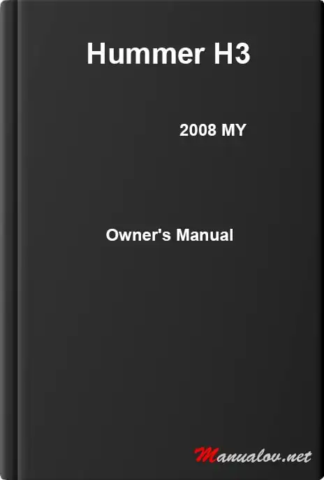 Hummer H3 2008 MY. Owner&#39;s Manual