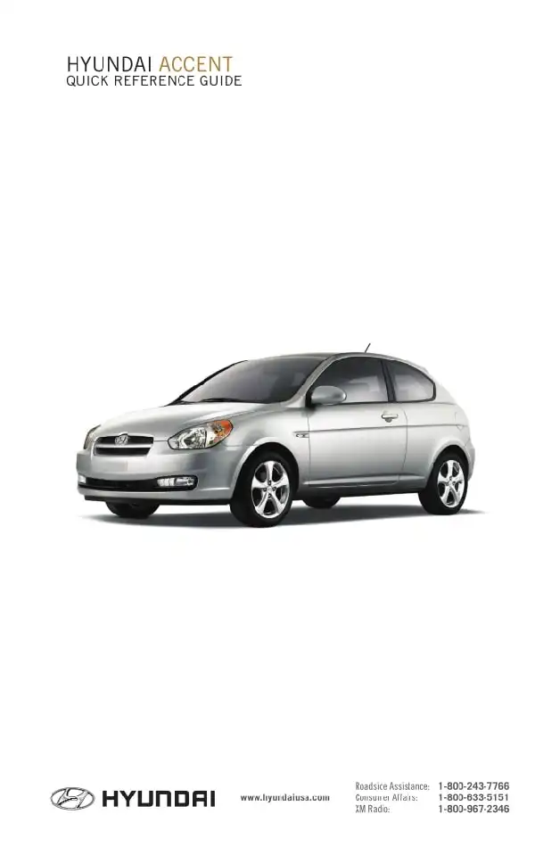 Hyundai Accent 2008 MY. Quick Reference Guide